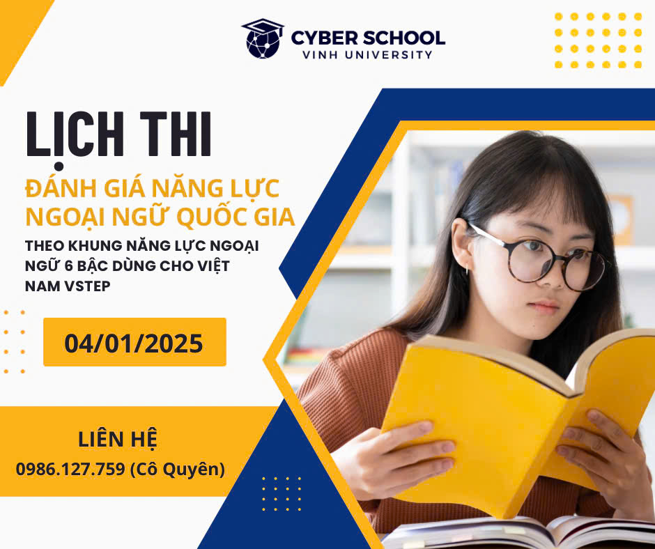 Thông báo về Kế hoạch thi và cấp chứng chỉ tiếng Anh Khung NLNN 6 bậc dùng cho Việt Nam đợt thi 04/01/2025 tại Trường Đại học Vinh